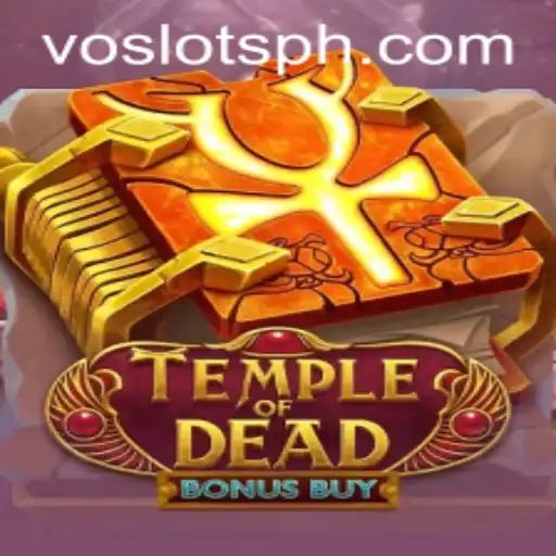 Explore the Thrilling World of TempleofDeadBonusBuy on VOSLOTS